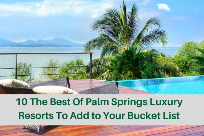 palm-springs-luxury-resorts
