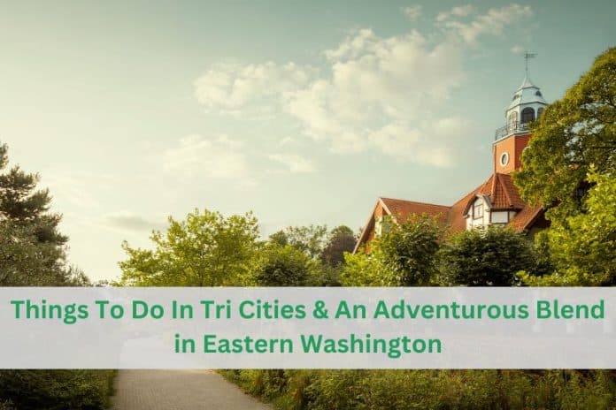 things-to-do-in-tri-cities